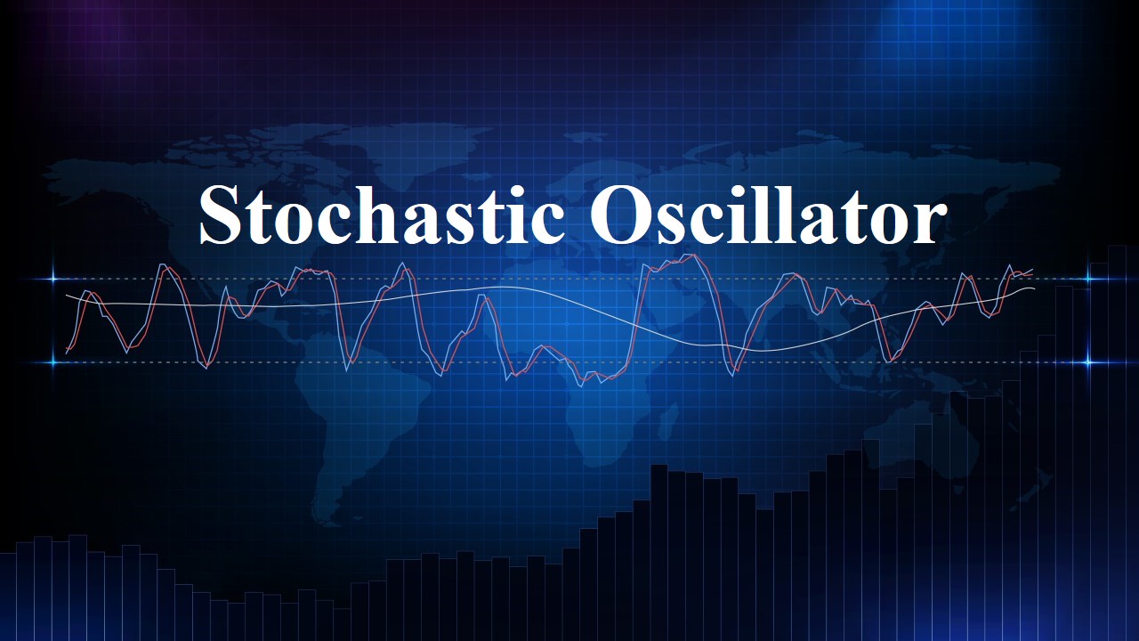 Chỉ Báo Stochastic là gì? Cách sử dụng chỉ báo Stochastic trong giao dịch