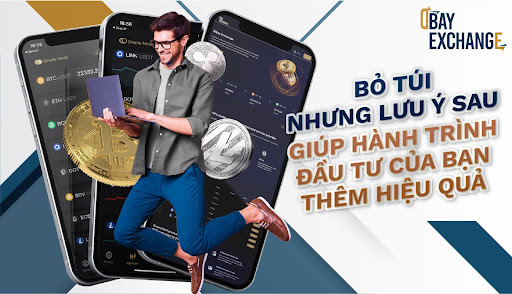 Lưu ý khi giao dịch tại sàn Dbay Exchange giúp trader đầu tư hiệu quả