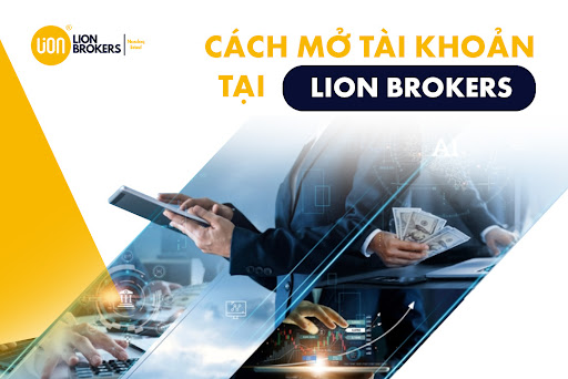 3 lưu ý quan trọng khi giao dịch tại sàn Lion Brokers