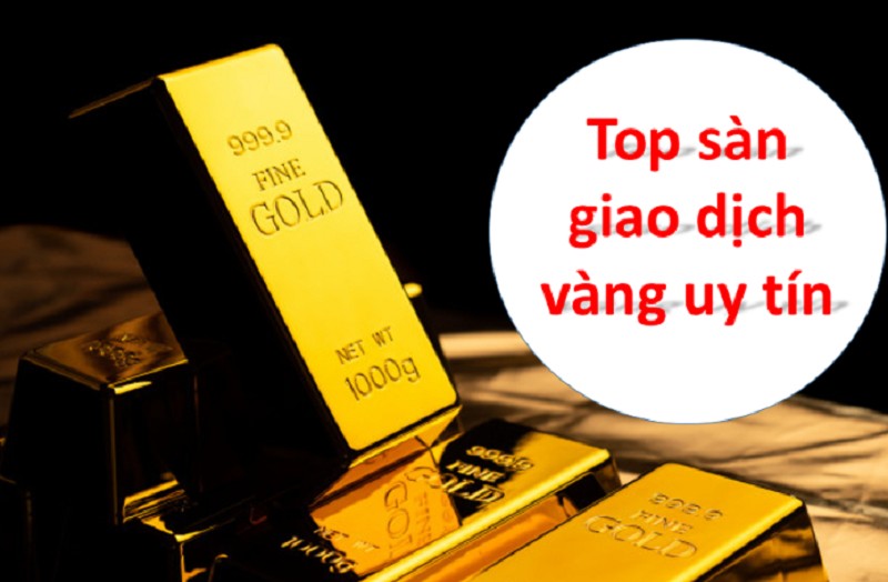Top 3 Sàn Giao Dịch Uy Tín Bạn Nên Sử Dụng Khi Giao Dịch XAUUSD 