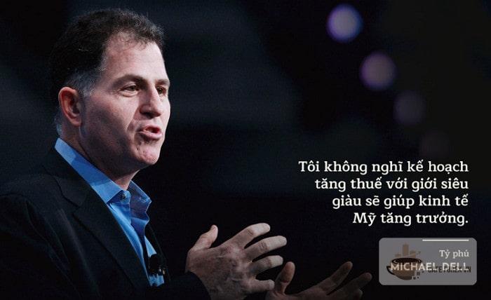 Những Câu Nói Nổi Tiếng Làm Nên Tên Tuổi Của Tỷ Phú Michael Dell